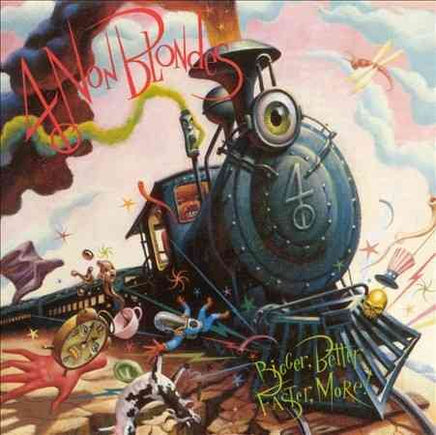 Four Non Blondes Bigger, Better, Faster, More - Vinyl