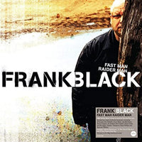 
              Frank Black Fast Man Raider Man [140-Gram Translucent Vinyl] [Import] (2 Lp's) - Vinyl
            
