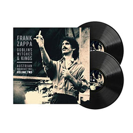 Frank Zappa Goblins, Witches & Kings: The Austrian Broadcast 1982 Vol.2 (Limited Edition, 2 LP) - Vinyl