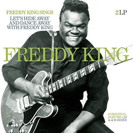 Freddy King FREDDY KING SINGS / LET'S HIDE AWAY & DANCE AWAY - Vinyl