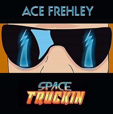 Frehley, Ace Space Truckin' (RSD Black Friday 11.27.2020) - Vinyl