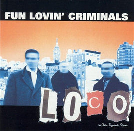 Fun Lovin' Criminals Loco - Vinyl