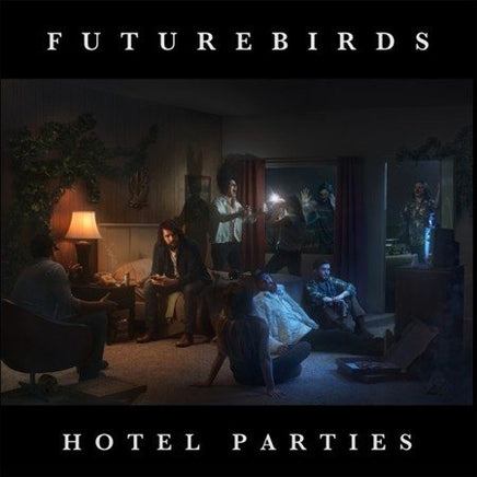 Futurebirds HOTEL PARTIES - Vinyl