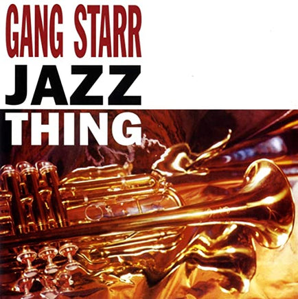 Gang Starr Jazz Thing (7" vinyl) - Vinyl