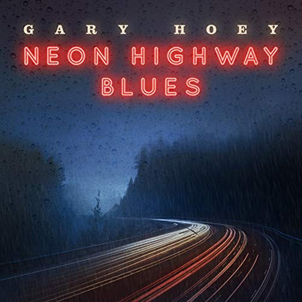 Gary Hoey NEON HIGHWAY BLUES - Vinyl