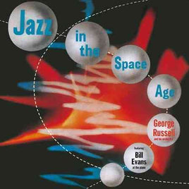 George Russell And His Orchestra Feat. Bill Evans JAZZ IN THE SPACE AGE - Vinyl