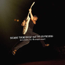George Thorogood And The Destroyers Live In Boston 1982: The Complete Concert [4 LP Deluxe Edition] - Vinyl