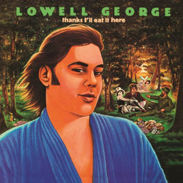 George,Lowell Thanks I'll Eat It Here - Vinyl