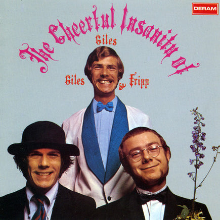 Giles, Giles and Fripp The Cheerful Insanity of Giles, Giles and Fripp [Import] - Vinyl