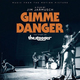 Gimme Danger: Music From The Motion Picture GIMME DANGER: MUSIC FROM THE MOTION PICTURE / VAR - Vinyl