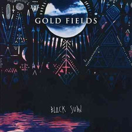 Gold Fields BLACK SUN - Vinyl