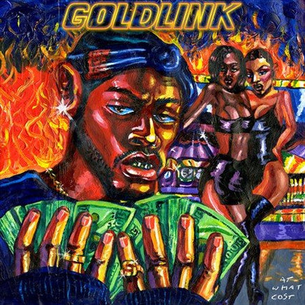 Goldlink AT WHAT COST (EXPLICIT VERSION) - Vinyl