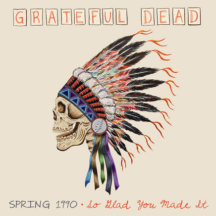 Grateful Dead Spring 1990 - So Glad You Made It - Vinyl