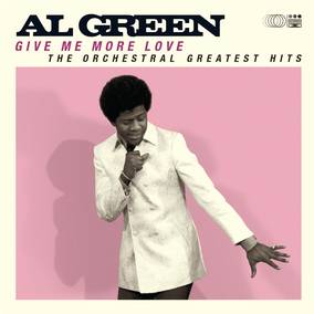 Green, Al Give Me More Love - Vinyl