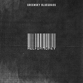 Greensky Bluegrass All For Money - Vinyl