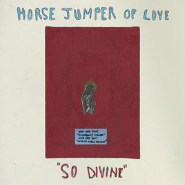 HORSE JUMPER OF LOVE SO DIVINE - Vinyl
