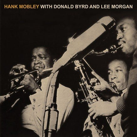 Hank Mobley Sextet HANK MOBLEY WITH DONALD BYRD & LEE MORGAN - Vinyl