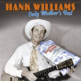 Hank Williams Only Mother's Best - Vinyl