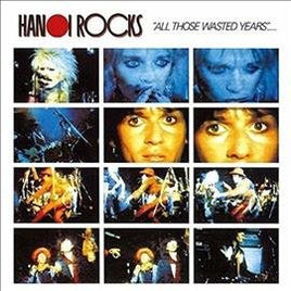 Hanoi Rocks ALL THOSE WASTED YEARS: LIVE AT THE MARQUEE - Vinyl
