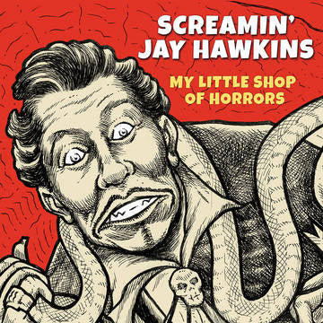 Hawkins, Screamin' Jay My Little Shop Of Horrors (RSD 11/26/21) - Vinyl