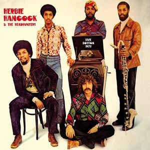 Herbie Hancock & The Headhunters Live In Boston / November 13 / 1973 Wbcn - Vinyl
