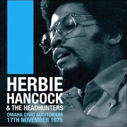 Herbie Hancock & The Headhunters Omaha Civic Auditorium, 17th November, 1975 - Vinyl