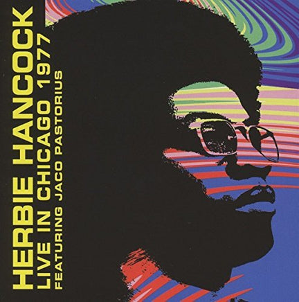 Herbie Hancock W/jaco Pastoriu Live In Chicago 1977 Featuring Jaco Pastorius - Vinyl