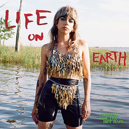 Hurray for the Riff Raff LIFE ON EARTH - Vinyl