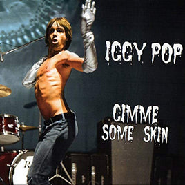 Iggy Pop Gimme Some Skin - The 7" Collection (7 Piece Set) - Vinyl