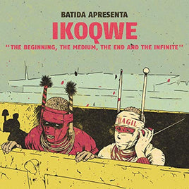 Ikoqwe Beginning The Medium The End And The Infinite - Vinyl