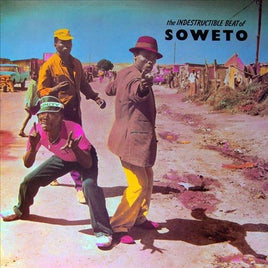 Indestructable Beat Of Soweto / Various INDESTRUCTABLE BEAT OF SOWETO / VARIOUS - Vinyl