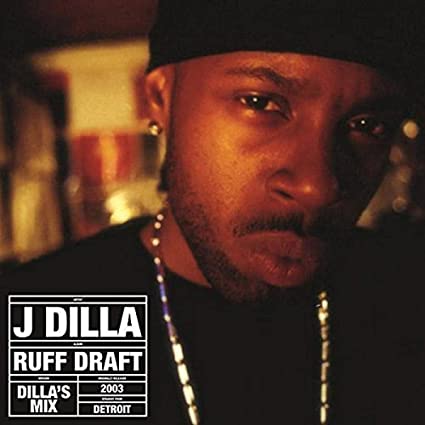 J Dilla Ruff Draft: Dilla's Mix (2 Lp's) - Vinyl