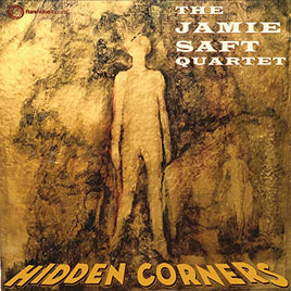 JAMIE SAFT QUARTET HIDDEN CORNERS - Vinyl