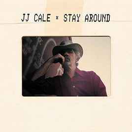 J.J. Cale Stay Around - Vinyl