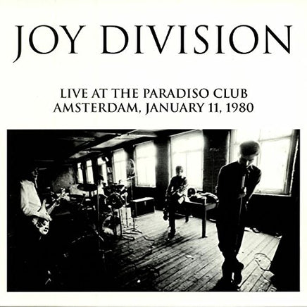 JOY DIVISION LIVE AT THE PARADISO CLUB - Vinyl