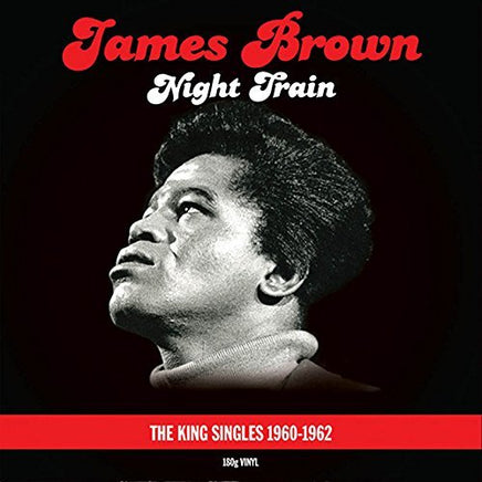 James Brown NIGHT TRAIN : KING SINGLES COLLECTION - Vinyl