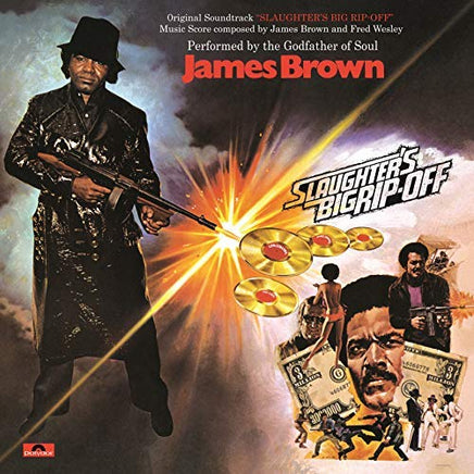 James Brown Slaughter's Big Rip-off (Original Motion Picture Soundtrack) [LP] - Vinyl