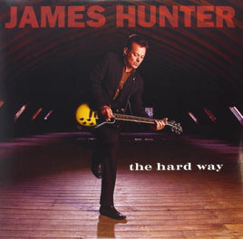 James Hunter THE HARD WAY - Vinyl