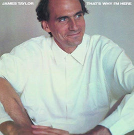 James Taylor That's Why I'm Here - Vinyl