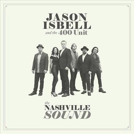 Jason Isbell & The 400 Unit NASHVILLE SOUND - Vinyl