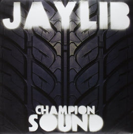 Jaylib CHAMPION SOUND - Vinyl