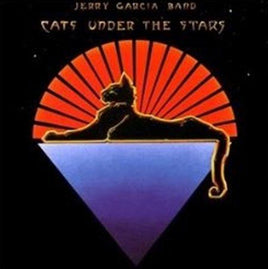 Jerry Band Garcia CATS UNDER THE STARS - Vinyl