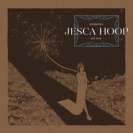 Jesca Hoop Memories Are Now - Vinyl
