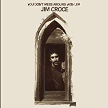 Jim Croce You Don't Mess Around With Jim - Vinyl