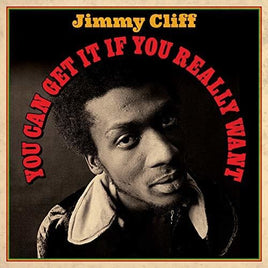 Jimmy Cliff You Can Get It If You Really Want [Import] - Vinyl