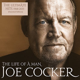 Joe Cocker LIFE OF A MAN: ULTIMATE HITS 1968-2013 - Vinyl