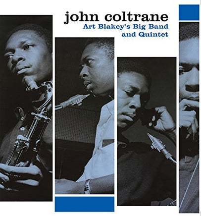 John Coltrane Art Blakey's Big Band and Quintet - Vinyl