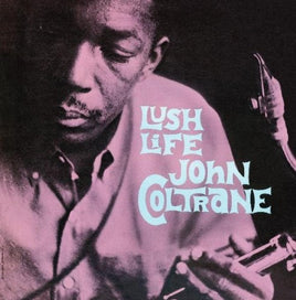 John Coltrane Lush Life - Vinyl