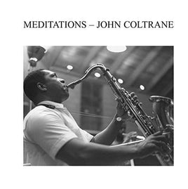 John Coltrane Meditations - Vinyl