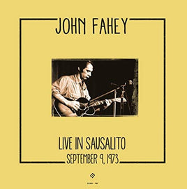 John Fahey Live In Sausalito - Vinyl